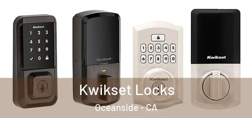  Kwikset Locks Oceanside - CA